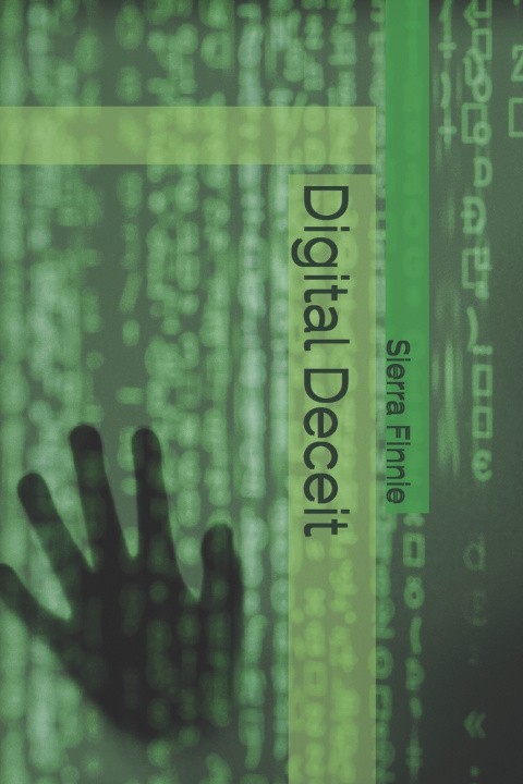 Knjiga Digital Deceit Sierra Finnie