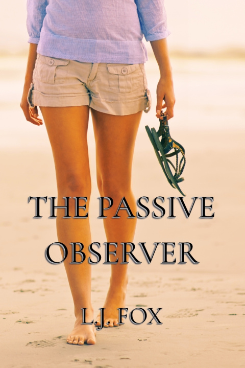 Kniha The Passive Observer L.J. Fox