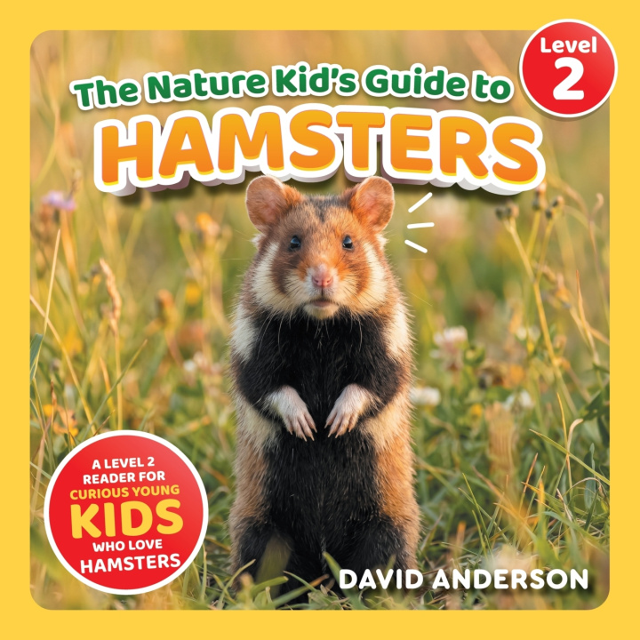 Libro The Nature Kid's Guide to Hamsters David Anderson