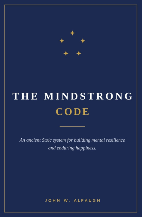 Kniha The Mindstrong Code John W Alpaugh