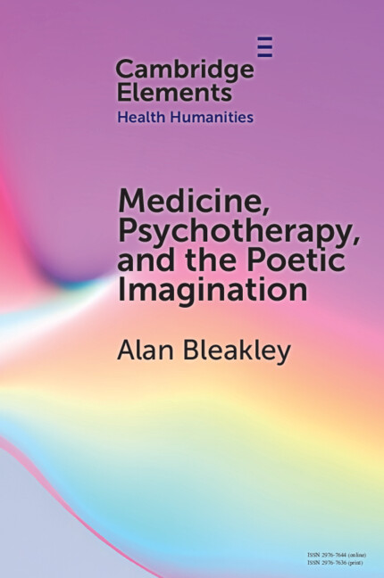 Kniha Medicine, Psychotherapy and the Poetic Imagination Alan Bleakley