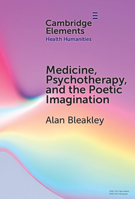 Knjiga Medicine, Psychotherapy and the Poetic Imagination Alan Bleakley