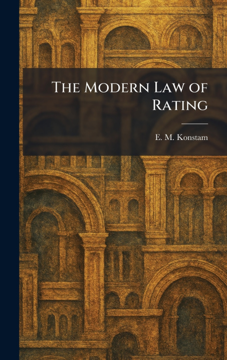 Libro The Modern Law of Rating E. M. Konstam