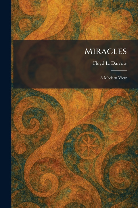 Kniha Miracles Floyd L. Darrow