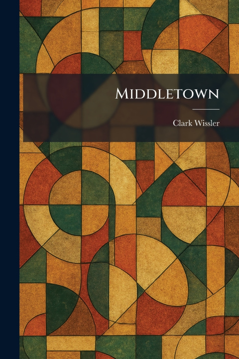 Kniha Middletown Clark Wissler