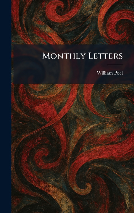 Kniha Monthly Letters William Poel