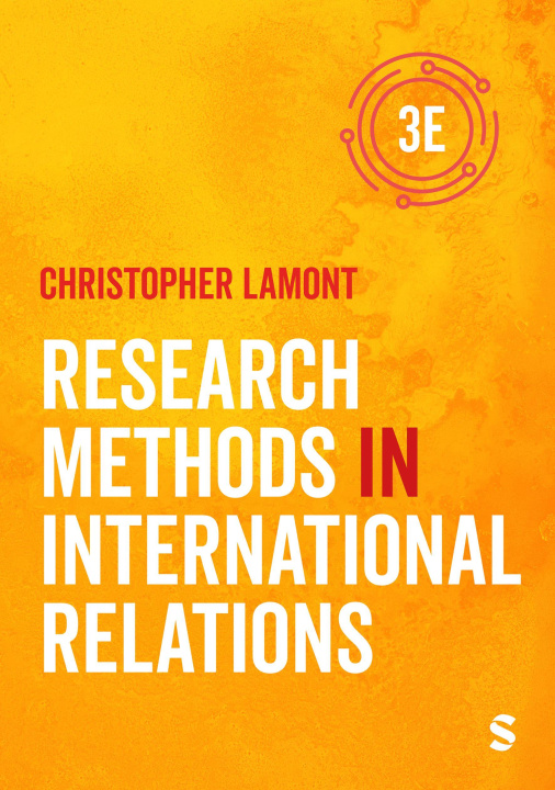 Kniha Research Methods in Int Relatio 3E Lamont