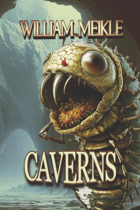 Kniha Caverns William Meikle