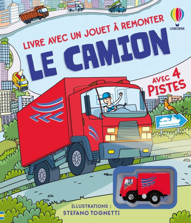Libro Le camion - Livre avec jouet à remonter - Dès 3 ans Sarah Hull