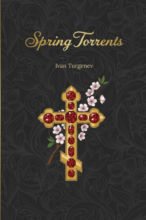 Kniha Spring Torrents Ivan Turgenev