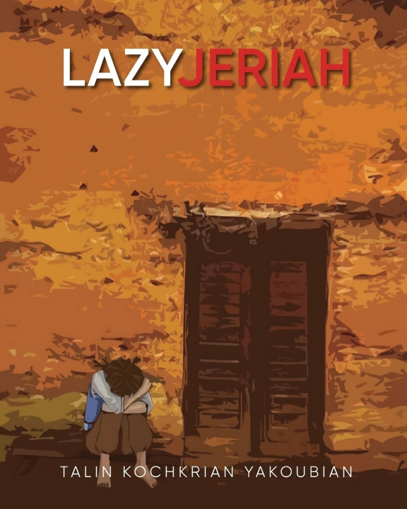 Libro Lazy Jeriah Talin Kochkrian Yakoubian