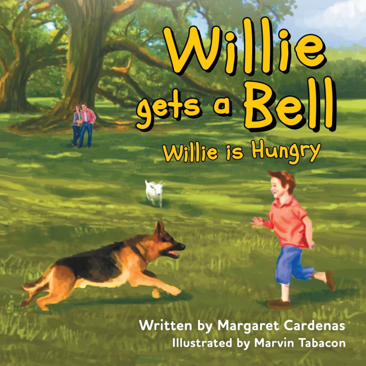 Knjiga Willie Gets a Bell Margaret Cardenas