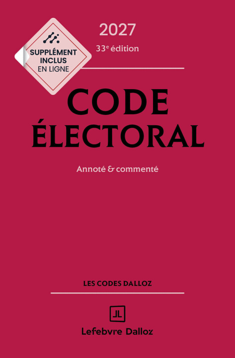 Knjiga Code électoral 2027, annoté et commenté. 33e éd. Jean-Pierre Camby