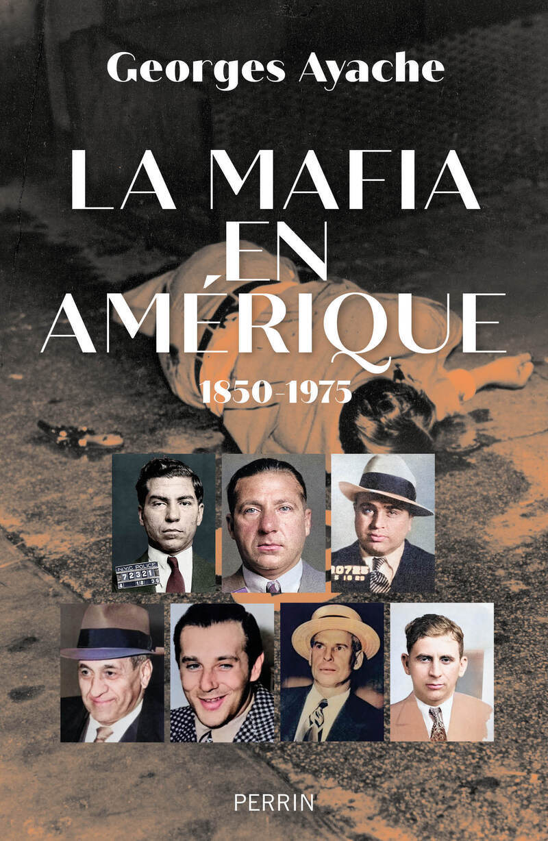 Libro La mafia en Amérique Georges Ayache