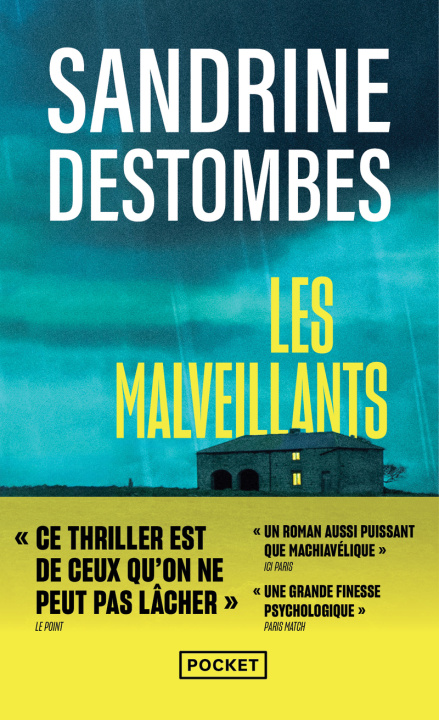 Kniha Les malveillants Sandrine Destombes