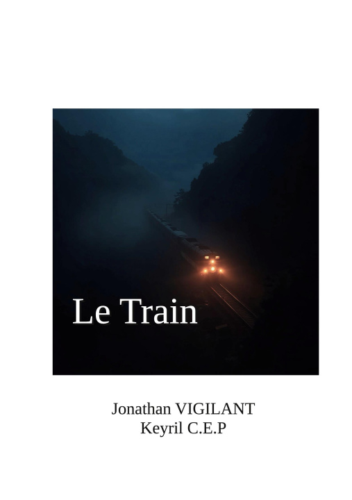 Kniha TRAIN C.E.P KEYRIL/VIGILANT JONATHAN