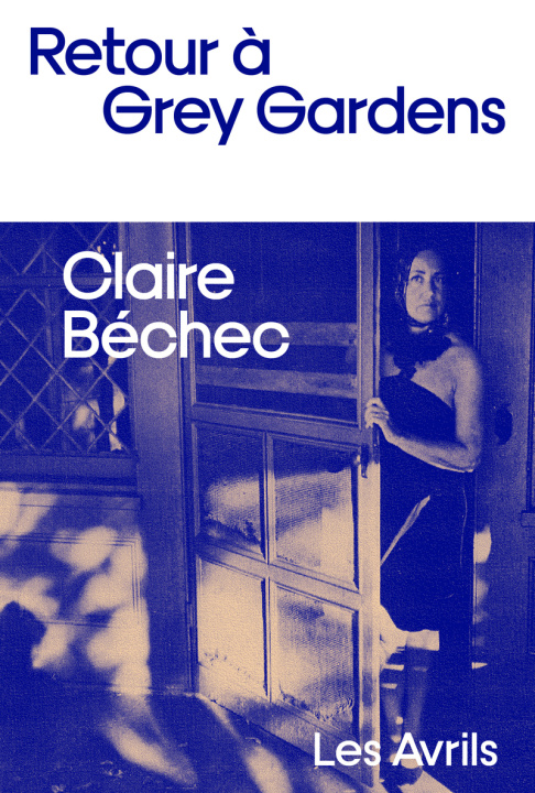 Knjiga Grey Gardens Claire Béchec