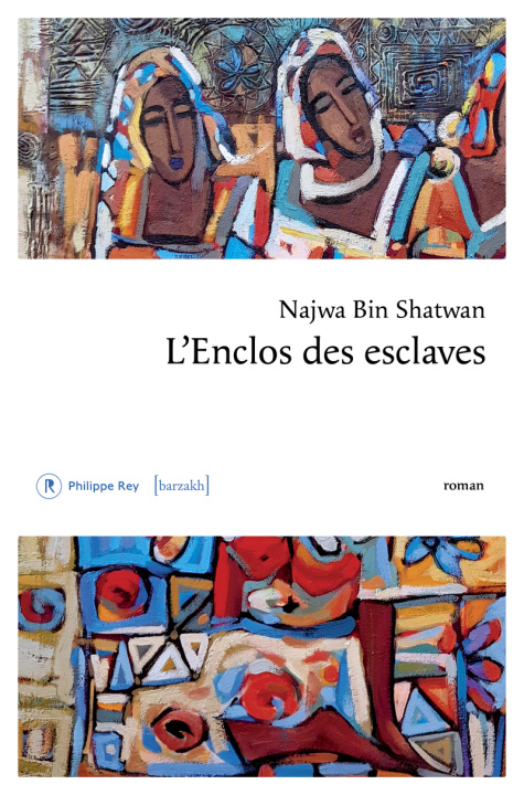 Knjiga L'enclos des esclaves Najwa Ben Shatwan