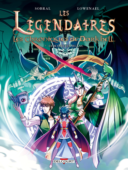 Libro Les Légendaires - Les Chroniques de Darkhell T07 - Le Magicien blanc 