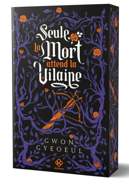 Libro Seule la mort attend la vilaine - Roman - tome 2 Gyeoeul Gwon