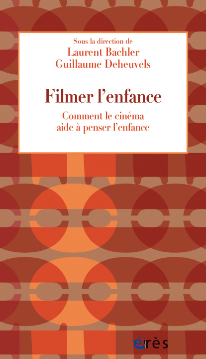 Kniha Enfance et cinéma Deheuvels