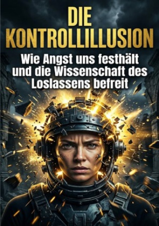 Kniha Die Kontrollillusion Kerstin Adler