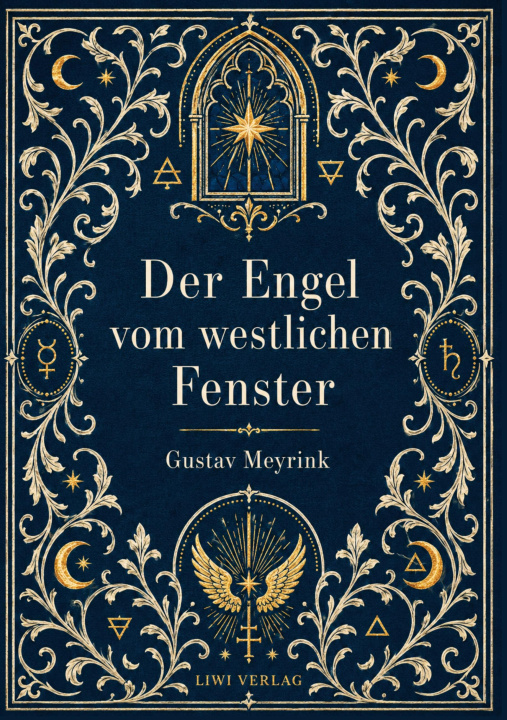 Knjiga GUSTAV MEYRINK DER ENGEL VOM WESTLICHEN MEYRINK GUSTAV