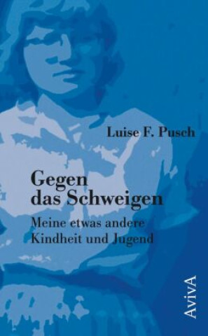 Buch Gegen das Schweigen Luise F. Pusch