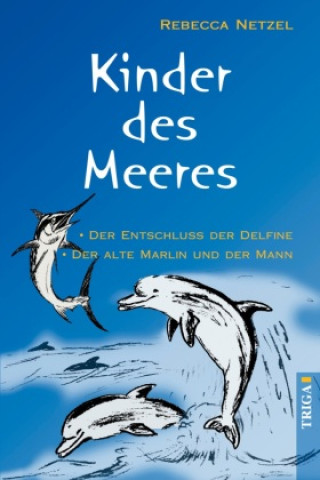 Knjiga Kinder des Meeres Rebecca Netzel