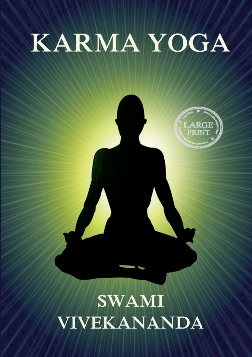 Kniha Karma Yoga Swami Vivekananda