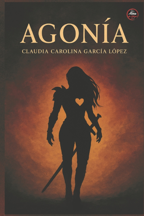 Kniha AGONÍA CLAUDIA CAROLINA GARCÍA LÓPEZ