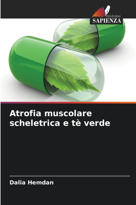 Knjiga Atrofia muscolare scheletrica e tè verde Dalia Hemdan