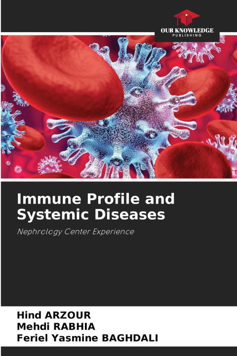 Kniha Immune Profile and Systemic Diseases HIND ARZOUR