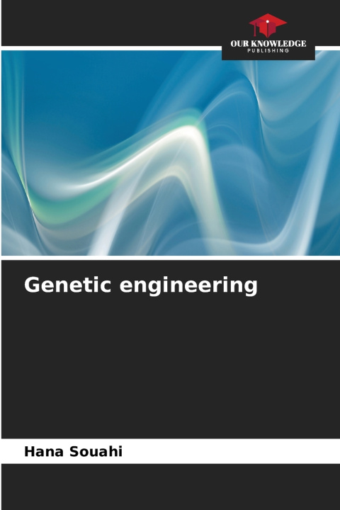 Kniha Genetic engineering Hana Souahi