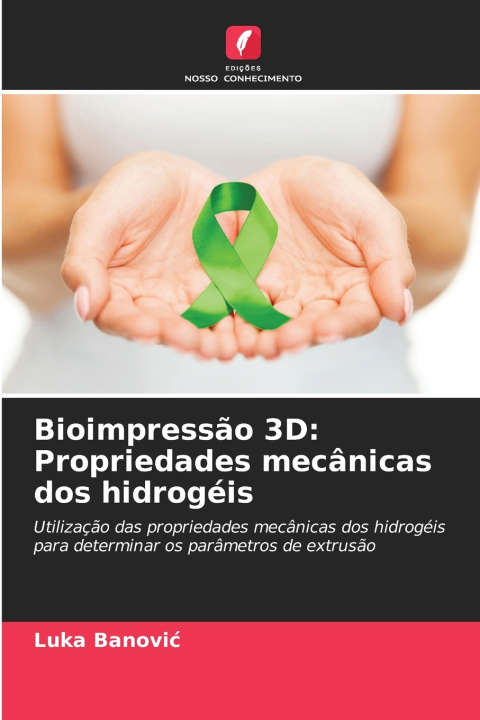 Kniha Bioimpressão 3D Luka Banović