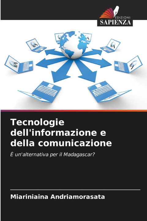 Libro Tecnologie dell'informazione e della comunicazione Miariniaina Andriamorasata