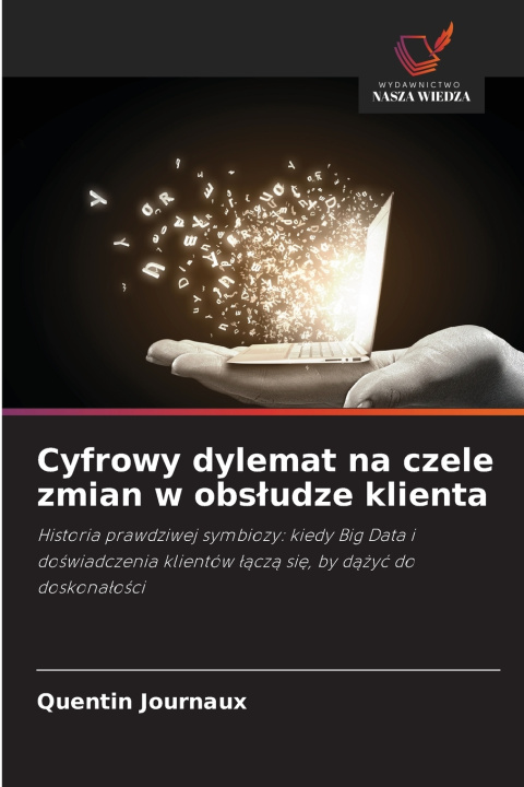 Kniha Cyfrowy dylemat na czele zmian w obsłudze klienta Quentin Journaux