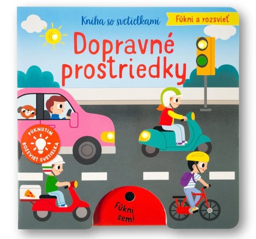 Libro Fúkni a rozsvieť Dopravné prostriedky 