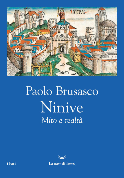 Libro Ninive. Mito e realtà Paolo Brusasco