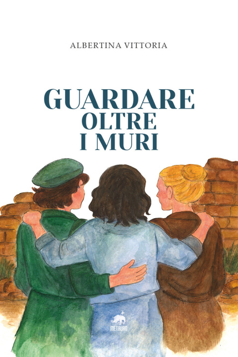 Kniha Guardare oltre i muri Albertina Vittoria