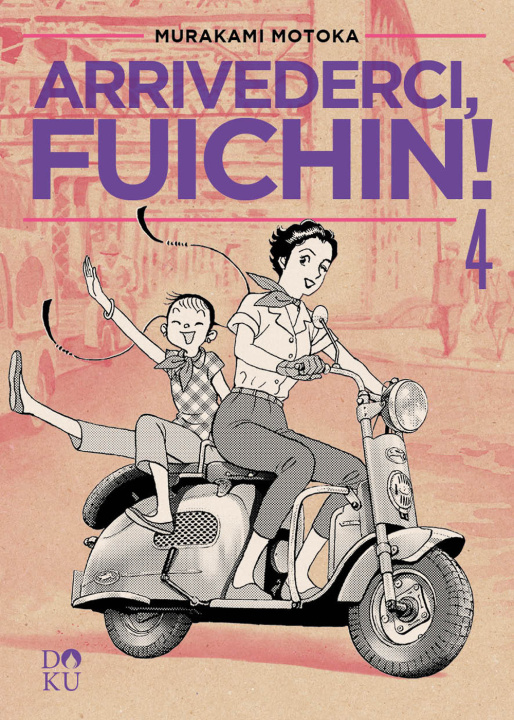 Book Arrivederci Fuichin! Motoka Murakami