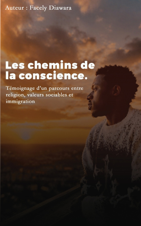 Libro Les chemins de la conscience Facely Diawara
