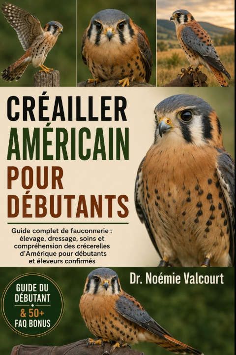 Libro CRÉAILLER AMÉRICAIN POUR DÉBUTANTS Dr. Noémie Valcourt