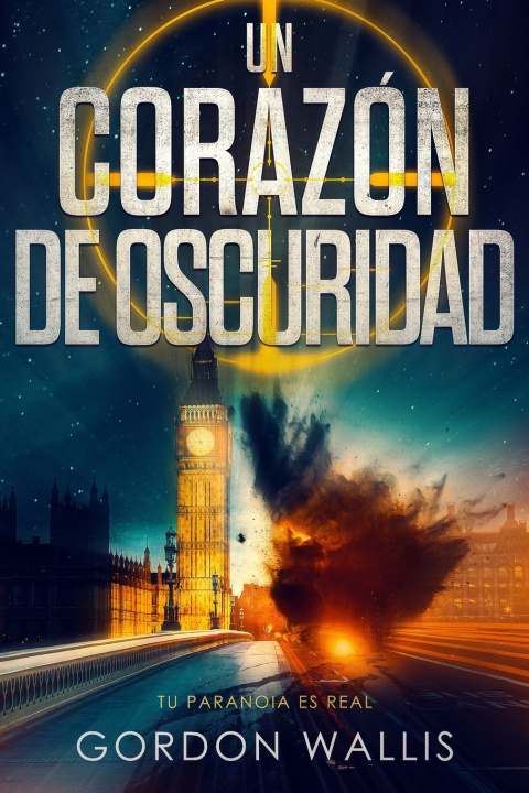 Knjiga Un Corazón de Oscuridad Gordon Wallis