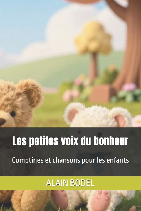 Knjiga Les petites voix du bonheur ALAIN BODEL