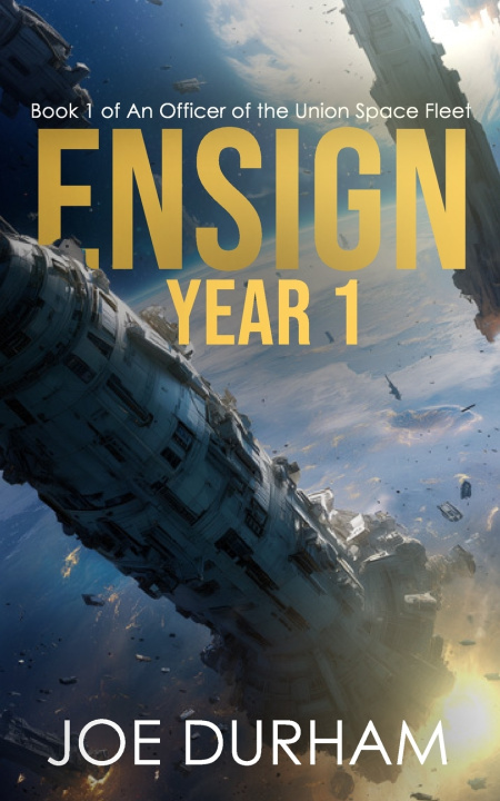 Kniha Ensign Year 1 Joe Durham