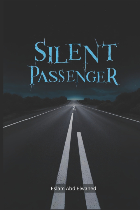 Kniha Silent Passenger Eslam Abd Elwahed