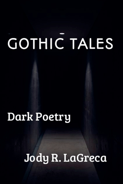 Kniha GOTHIC TALES Jody R. LaGreca