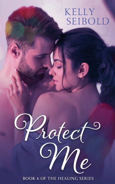 Kniha Protect Me Kelly Seibold