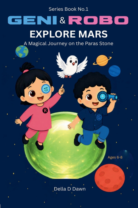 Book Geni & Robo Explore Mars Della D Dawn